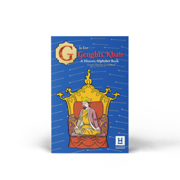 G is for Genghis Khan: Early Reader