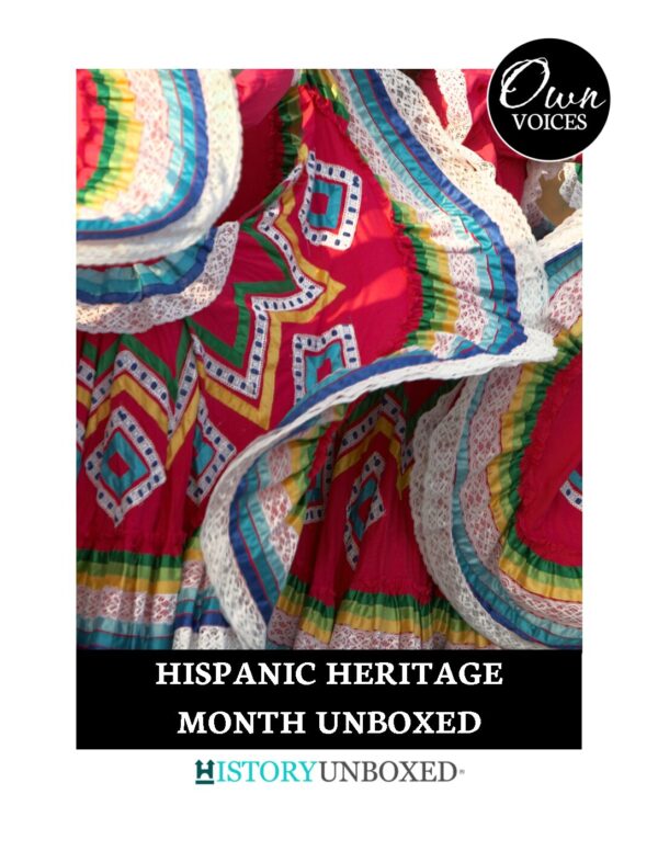 Hispanic Heritage Month Unboxed (Digital Magazine)