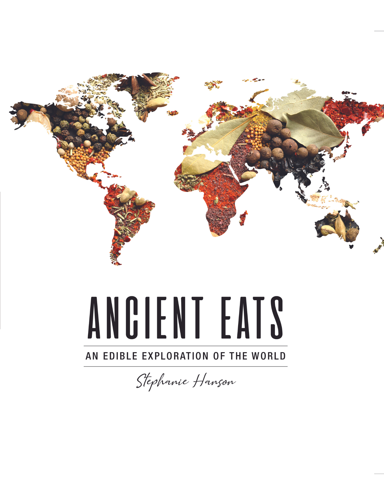 Featured image for “Ancient Eats: An Edible Exploration of the World – Now Available For Purchase!”