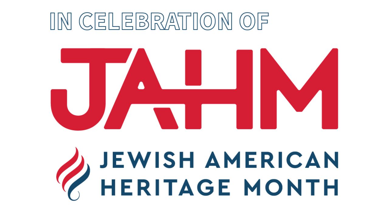 Featured image for “Celebrate Jewish American Heritage Month”