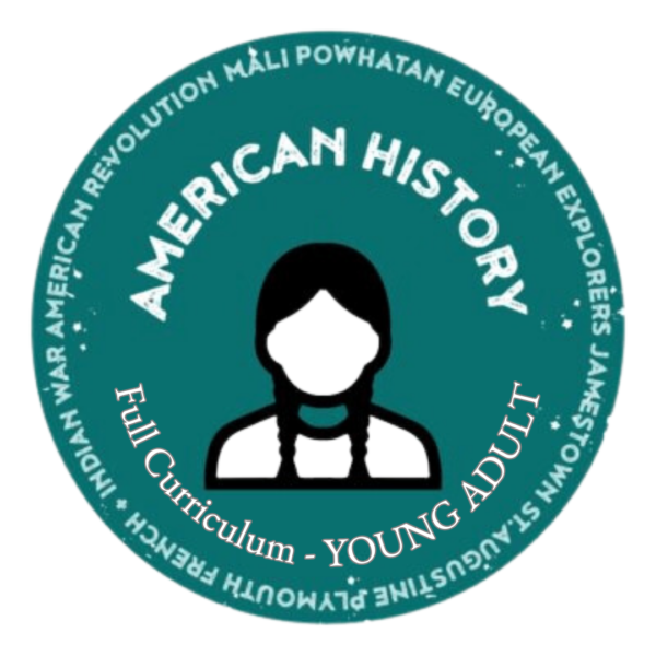 American History Full Curriculum Bundle- YOUNG ADULT