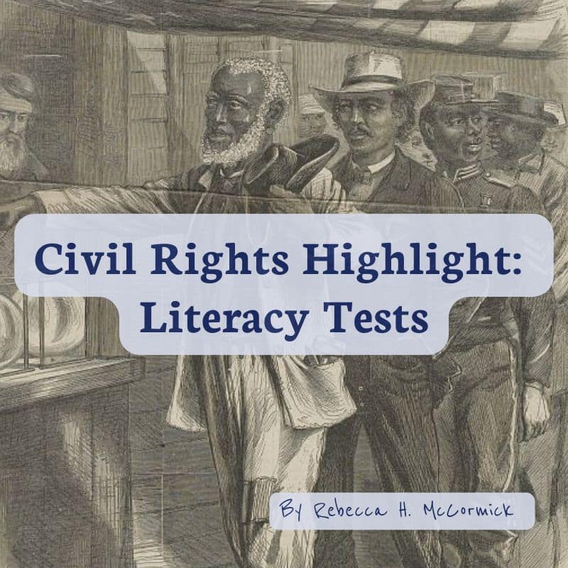 Featured image for “Civil Rights Highlights: Literacy Test”