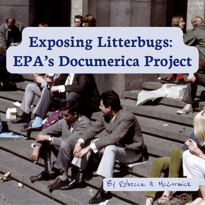 Featured image for “Exposing Litterbugs:  EPA’s Documerica Project Blog”
